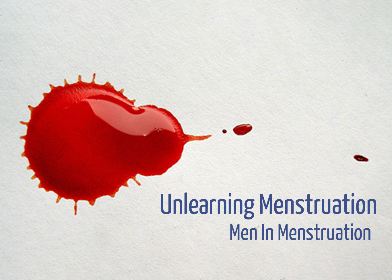 Unlearning Menstruation: Men in Menstruation
